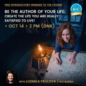 FREE WEBINAR AND ONLINE COURSE: Be the Author of your Life – Create the life you are really satisfied to live